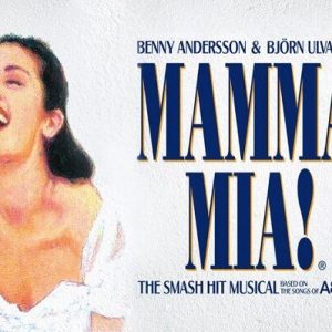 Mamma Mia - Monday 4th August