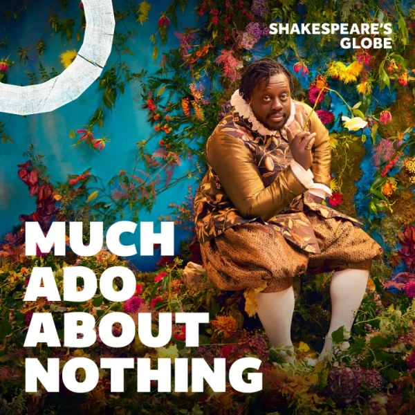 Much Ado About Nothing - Monday 5th August