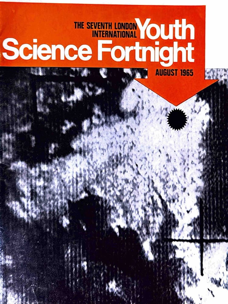 Cover of the Seventh London International Youth Science Fortnight August 1965 with experimental science imagery