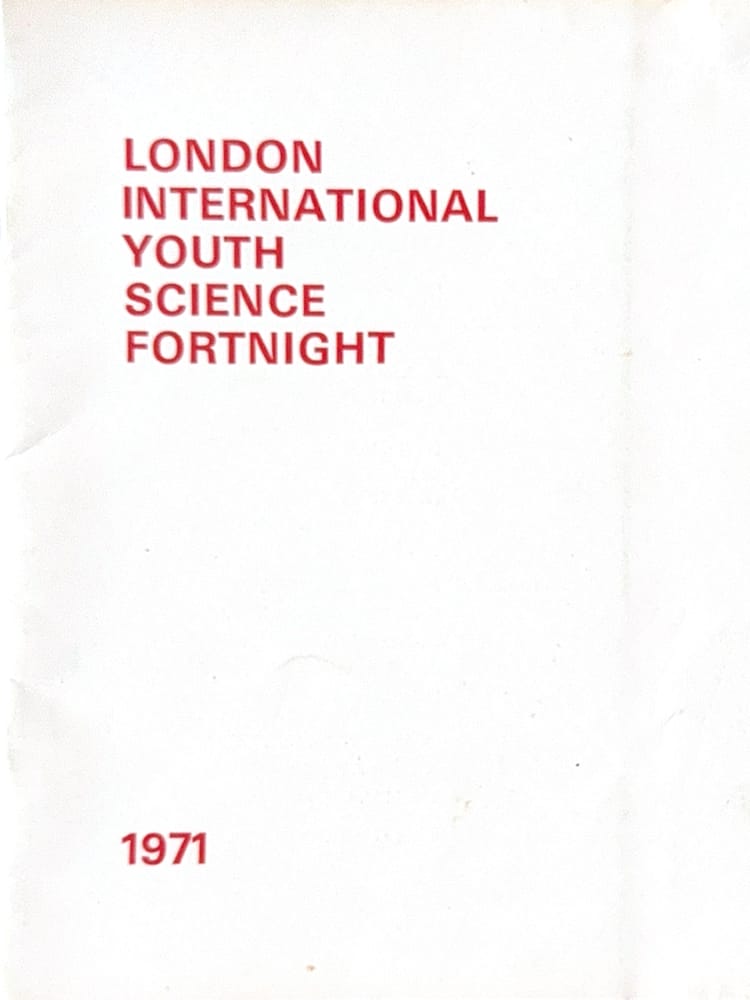 Cover of the Thirteenth London International Youth Science Fortnight 1971 programme arrangements