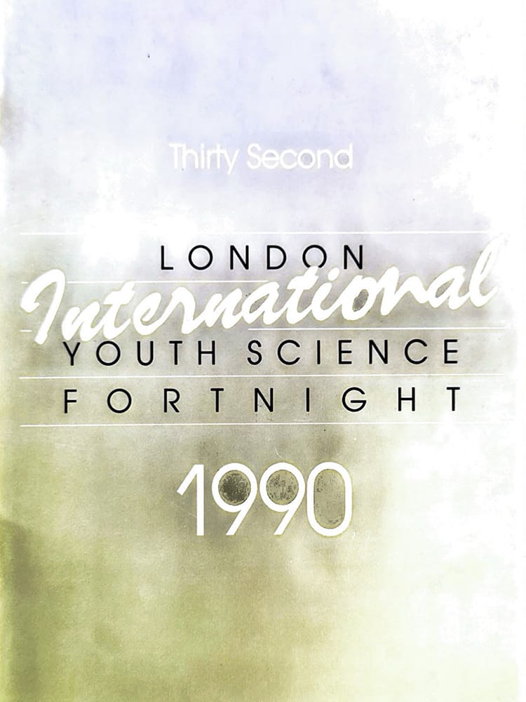 Cover of the Thirty-Secondw London International Youth Science Fortnight 1990