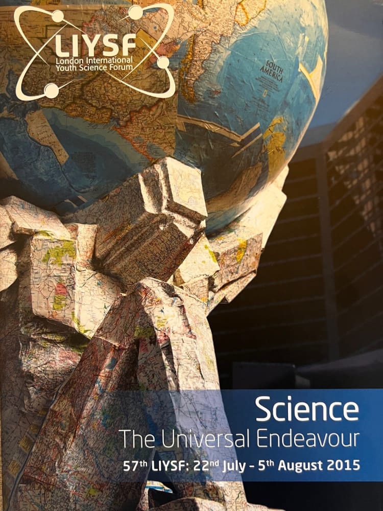 Cover of the Fifty-Seventh London International Youth Science Forum 2015 themed “The Universal Endeavour